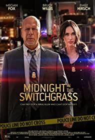 Midnight in the Switchgrass - BRRip